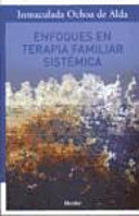 Enfoques en terapia familiar sistémica