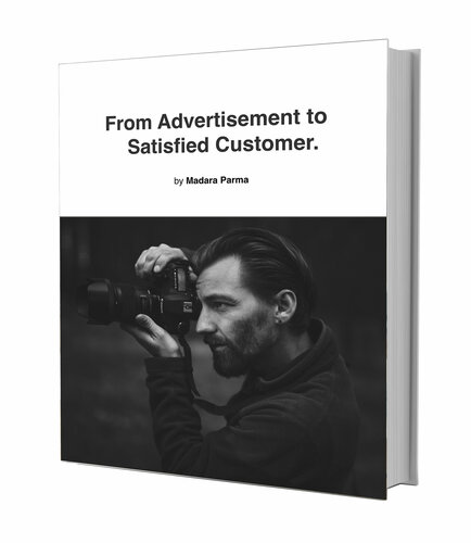 Marketing For Photographers: From Advertisement to Satisfied Customer