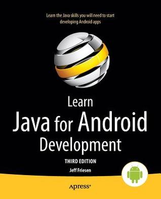 Learn Java for Android Development: Java 8 and Android