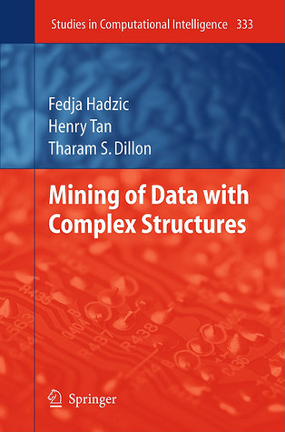 Mining of data with complex structures