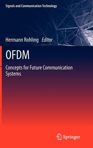 OFDM Concepts for Future Communication Systems