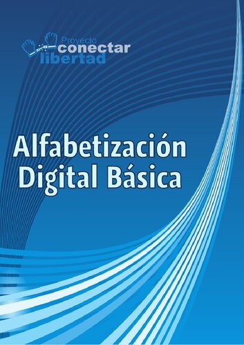 Alfabetización Digital Básica - Software Libre