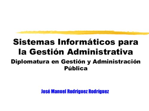 Sistemas Informaticos Para La La Gestion Administrativa