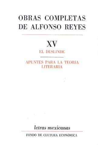 El deslinde. Apuntes para la teoría literaria.