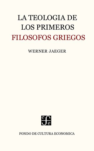 La teología de los primeros filósofos griegos