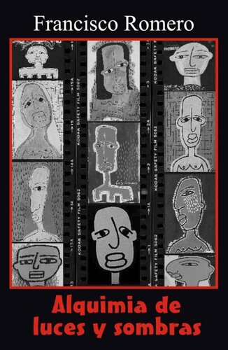 Alquimia de luces y sombras (Spanish Edition)