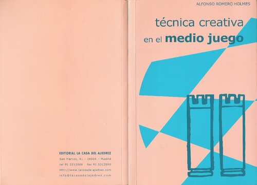 Ajedrez Tecnica Creativa En El Medio Juego