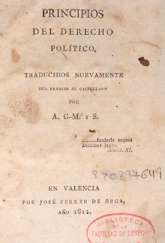 Principios del derecho político / traducidos nuevamente del francés al castellano por A.G.-M. y S