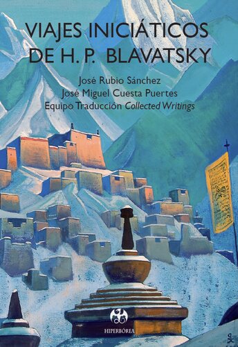 Viajes Iniciaticos De H P Blavatsky