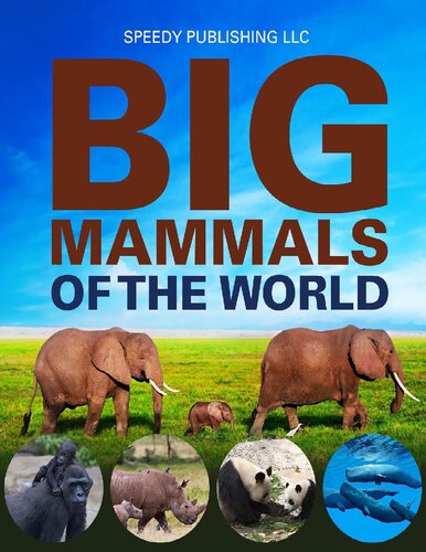 Big Mammals of the World