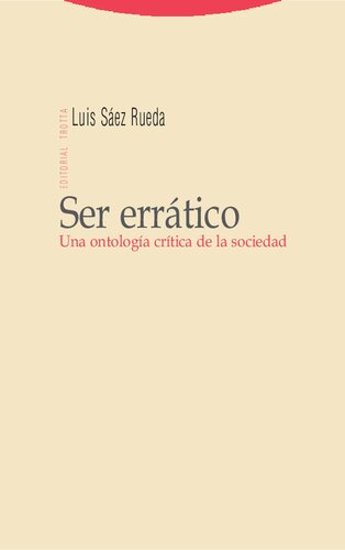 Ser errático: una ontología crítica de la sociedad