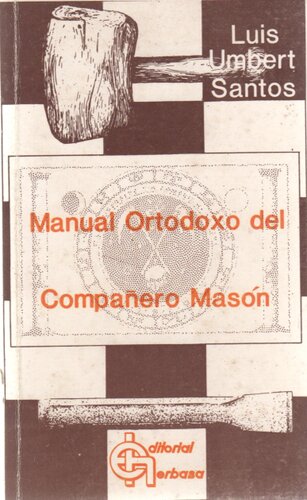 Manual Ortodoxo Del Compañero Mason