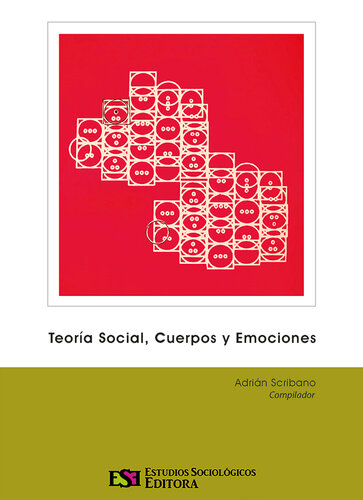 Teoría social, cuerpos y emociones