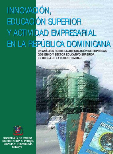 Innovacion Educacion Superior Y Actividad Empresarial En La Republica Dominicana