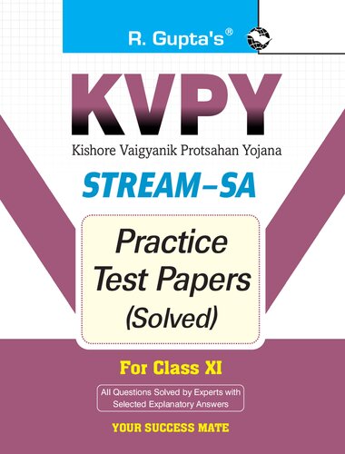 KVPY  Stream SA Examination for Class XI Practice Test Papers Solved R Gupta's