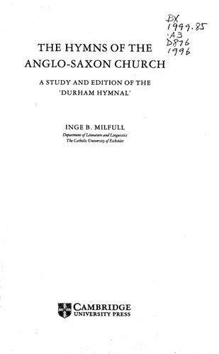 The hymns of the Anglo-Saxon church : a study and edition of the Durham Hymnal