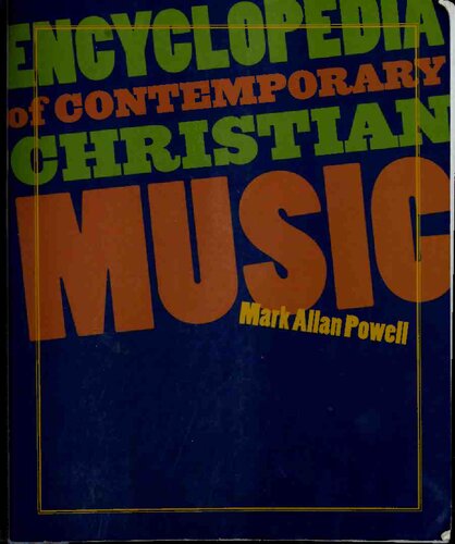 Encyclopedia of Contemporary Christian Music