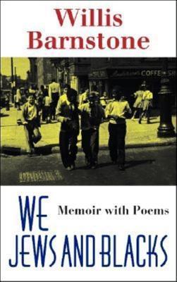 We Jews and Blacks memoir with poems