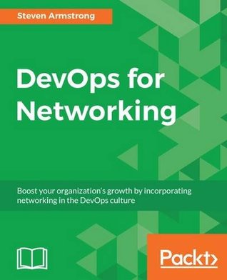 DevOps for networking boost your organization's growth by incorporating networking in the DevOps culture