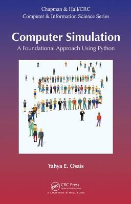 Computer simulation: a foundational approach using Python