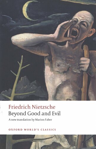 Beyond Good and Evil: Prelude to a Philosophy of the Future