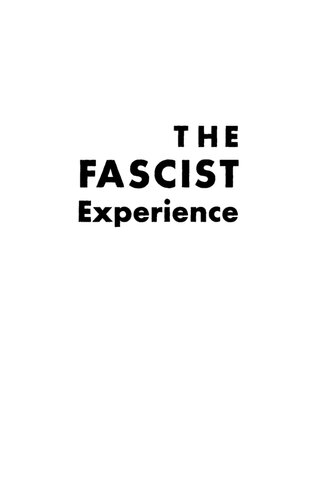 The Fascist Experience in Italy: Italian Society and Culture, 1922-1945