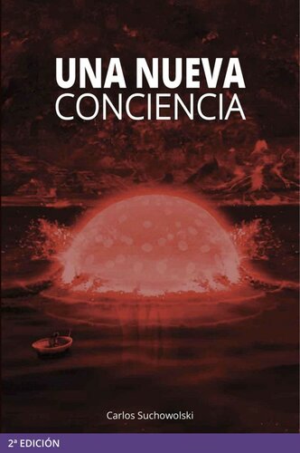 Una nueva conciencia (Spanish Edition)