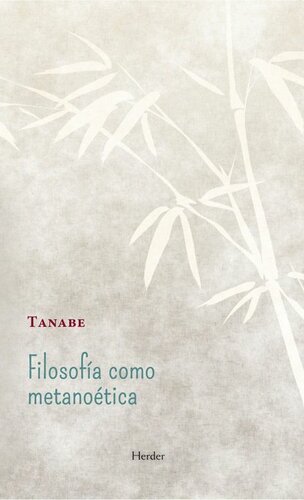 Filosofía de la metanoética (Fondo Gral. Religioso) (Spanish Edition)