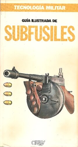 Guia Ilustrada De Subfusiles