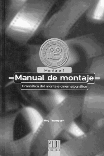 Manual De Montaje Cinematografico