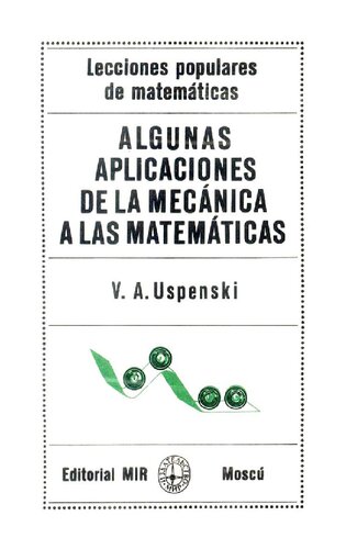 Algunas Aplicaciones De La Mecanica A Las Matematicas