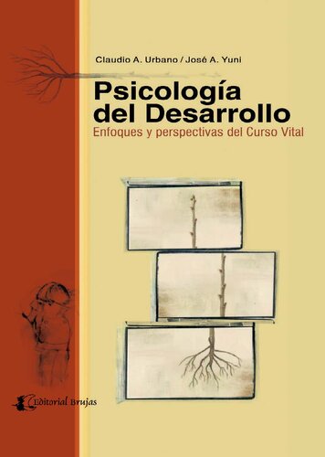 Psicología del desarrollo: enfoques y perspectivas del curso vital