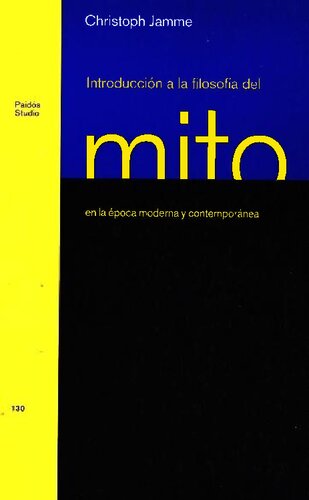 Introducción a la filosofía del mito en la época moderna y contemporánea