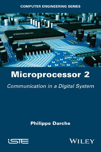 Microprocessor 2: Core Concepts ─ Communication in a Digital System