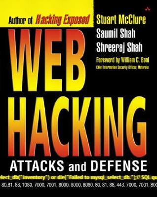 Web hacking: attacks and defense