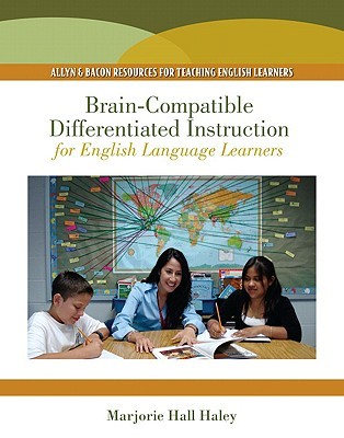 Brain-compatible differentiated instruction for English language learners