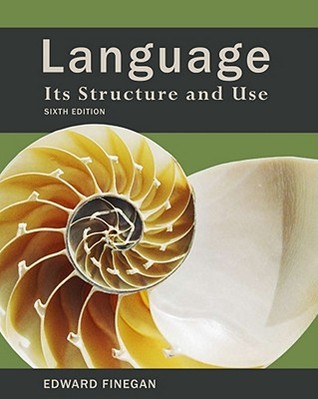 Language: Its Structure and Use