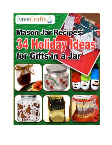Mason Jar Recipes: 34 Holiday Ideas for Gifts in a Jar