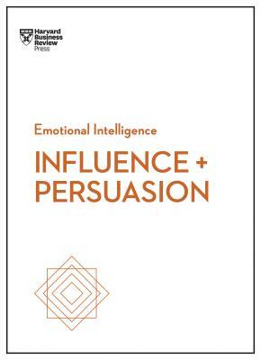 Influence and persuasion