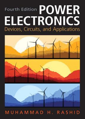 Power electronics: devices, circuits and applications