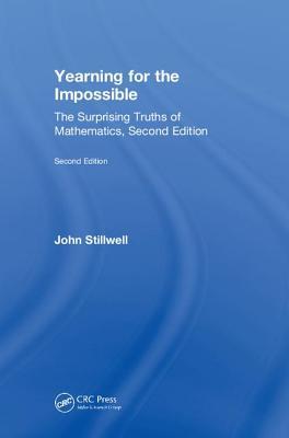 Yearning for the impossible: the surprising truths of mathematics