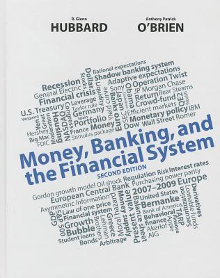 Money, banking, and the financial system