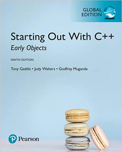 Starting out with C++. Early objects