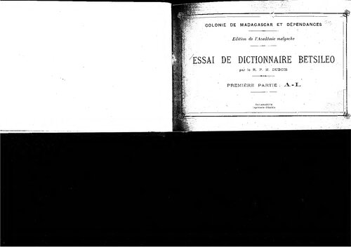 Essai de dictionnaire betsileo. Première partie: A-L. Deuxième partie: M-Z