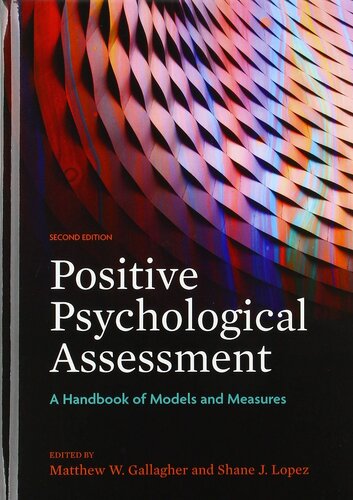 Positive Psychological Assessment: A Handbook of Models and Measures