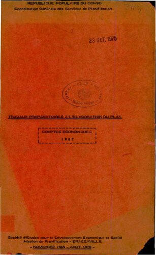 Travaux preparatoires a l’elaboration du plan. Comptes economiques 1967