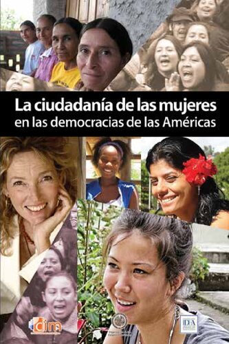 La Ciudadania De Las Mujeres En La Democracia De Las Americas