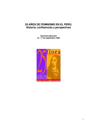 25 Años De Feminismo En El Perú. Seminario Nacional 16 – 17 de septiembre, 2004