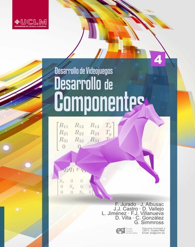 Desarrollo De Videojuegos 4  Desarrollo De Componentes