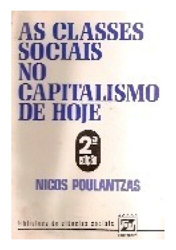 As classes sociais no capitalismo de hoje